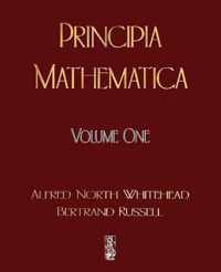 Principia Mathematica - Volume One