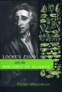 Locke's Essay and The Rhetoric of Science