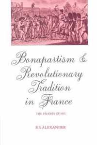 Bonapartism and Revolutionary Tradition in France