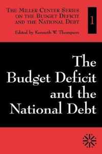 The Budget Deficit and the National Debt