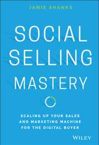 Social Selling Mastery