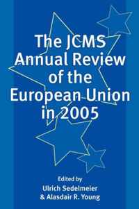 The JCMS Annual Review of the European Union in 2005