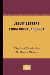 Jesuit Letters from China, 1583-84