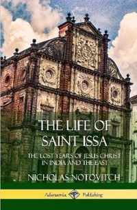 The Life of Saint Issa