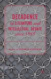 Decadence in Literature and Intellectual Debate Since 1945