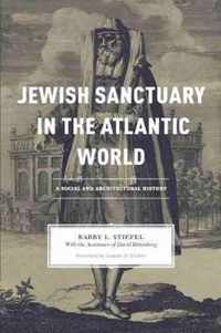 Jewish Sanctuary in the Atlantic World