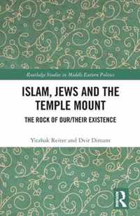 Islam, Jews and the Temple Mount