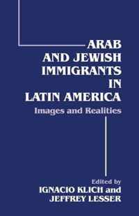 Arab and Jewish Immigrants in Latin America