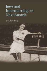 Jews and Intermarriage in Nazi Austria