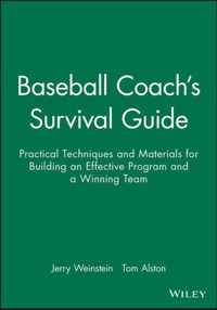 Baseball Coach's Survival Guide