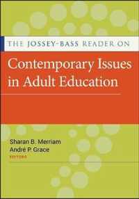 The Jossey-Bass Reader on Contemporary Issues in Adult Education