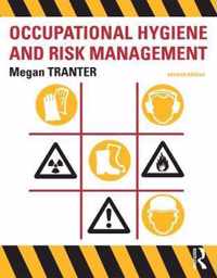 Occupational Hygiene and Risk Management