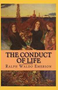 The Conduct of Life Annotated