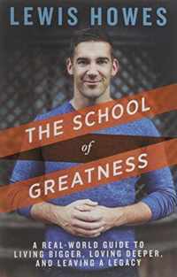 The School of Greatness