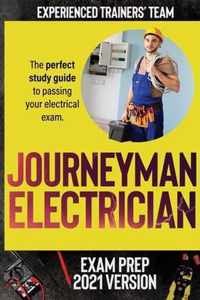 Journeyman Electrician Exam Prep 2021 Version