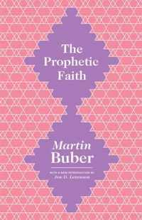 The Prophetic Faith