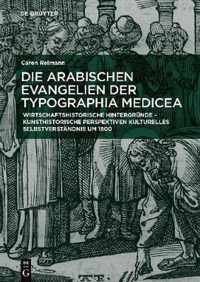 Die arabischen Evangelien der Typographia Medicea