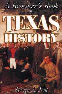 Browser's Book of Texas History