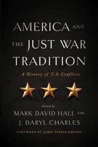 America and the Just War Tradition