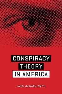 Conspiracy Theory in America