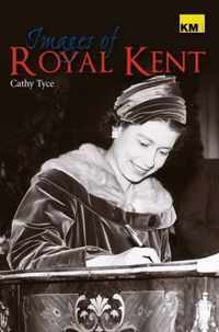 Images of Royal Kent