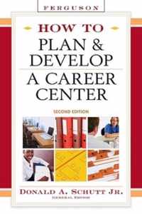 How to Plan and Develop a Career Center