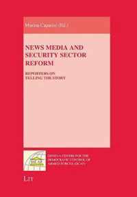 News Media and Security Sector Reform