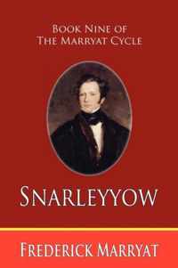 Snarleyyow (Book Nine of the Marryat Cycle)