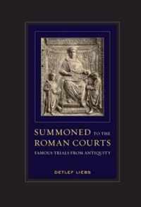 Summoned to the Roman Courts