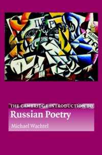 The Cambridge Introduction to Russian Poetry