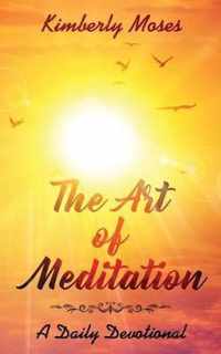 The Art of Meditation