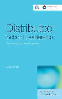 Distributed School Leadership: Developing Tomorrow's Leaders