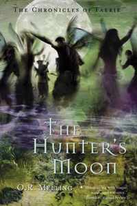 Hunter's Moon (Chronicles of Faerie S