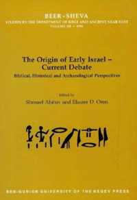 The Origin of Early Israel - Current Debate