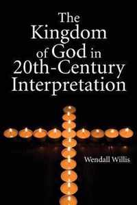 Kingdom of God in 20th-Century Interpretation