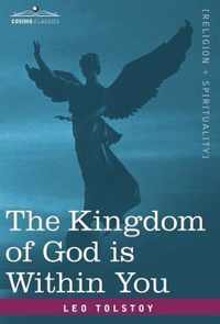 The Kingdom Of God Is Within You