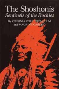 The Shoshonis, Volume 74: Sentinels of the Rockies