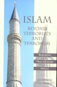 Islam Beyond Terrorists and Terrorism