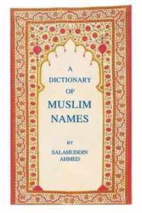 A Dictionary of Muslim Names