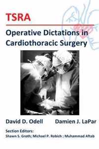 Tsra Operative Dictations in Cardiothoracic Surgery