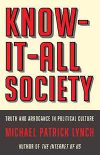 Know-It-All Society