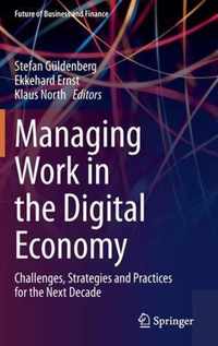 Managing Work in the Digital Economy