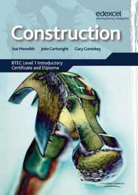 Construction: Btec Level 1 Introductory Certificate And Diploma