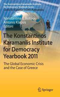 The Konstantinos Karamanlis Institute for Democracy Yearbook 2011