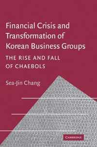 Financial Crisis and Transformation of Korean Business Groups