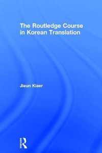 The Routledge Course in Korean Translation