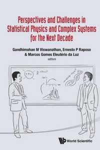 Perspectives And Challenges In Statistical Physics And Complex Systems For The Next Decade