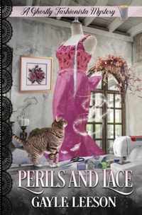 Perils and Lace: A Ghostly Fashionista Mystery