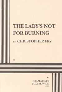 The Lady's Not for Burning