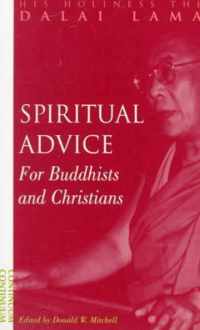 Spiritual Advice for Buddhists and Christians